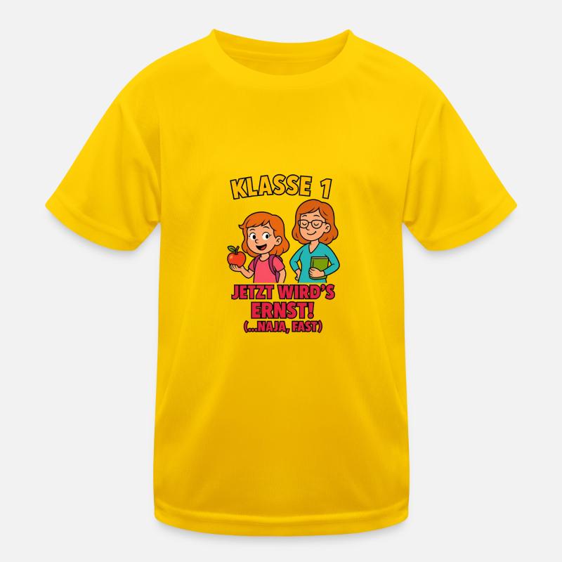 Class 1 now it's getting serious Kids Functional T-Shirt