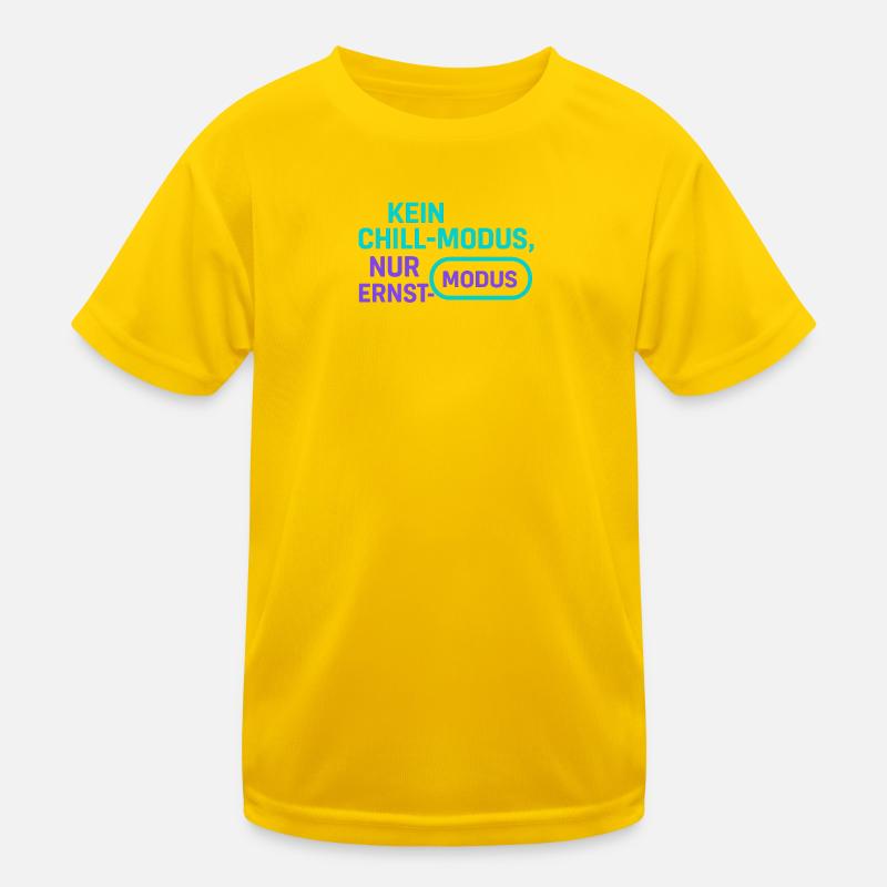 Ernst Mode Without Chill Kids Functional T-Shirt
