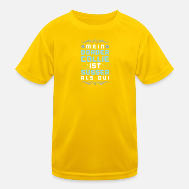 border collie hund spruch Kinder Funktions-T-Shirt