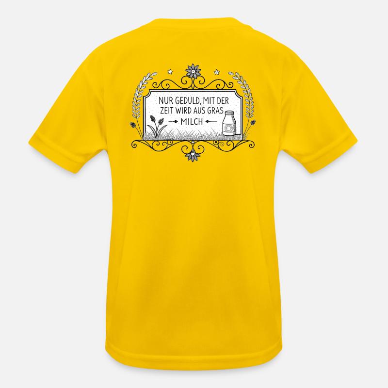 Sois juste patient – avec le temps, l’herbe devient du lait T-shirt sport Enfant