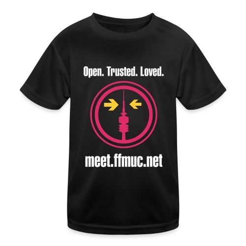 Freifunk Meet - Open-Trusted-Loved weiß - Kinder Funktions-T-Shirt