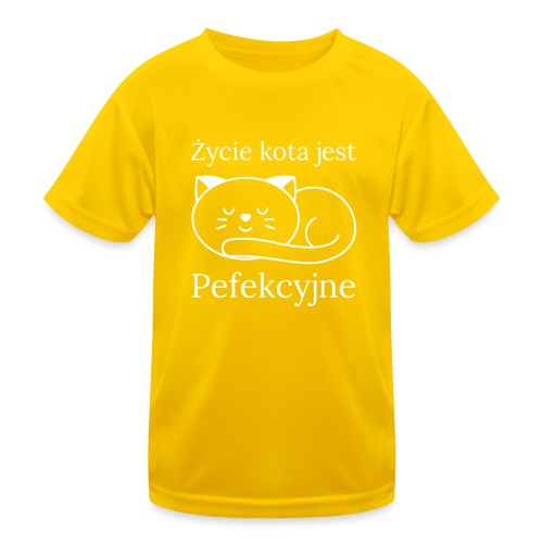 Życie kota jest perfekcyjne - Funkcjonalna koszulka dziecięca