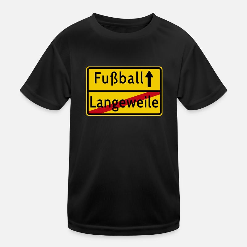 Langeweile Fußball Ortsschild Kinder Funktions-T-Shirt