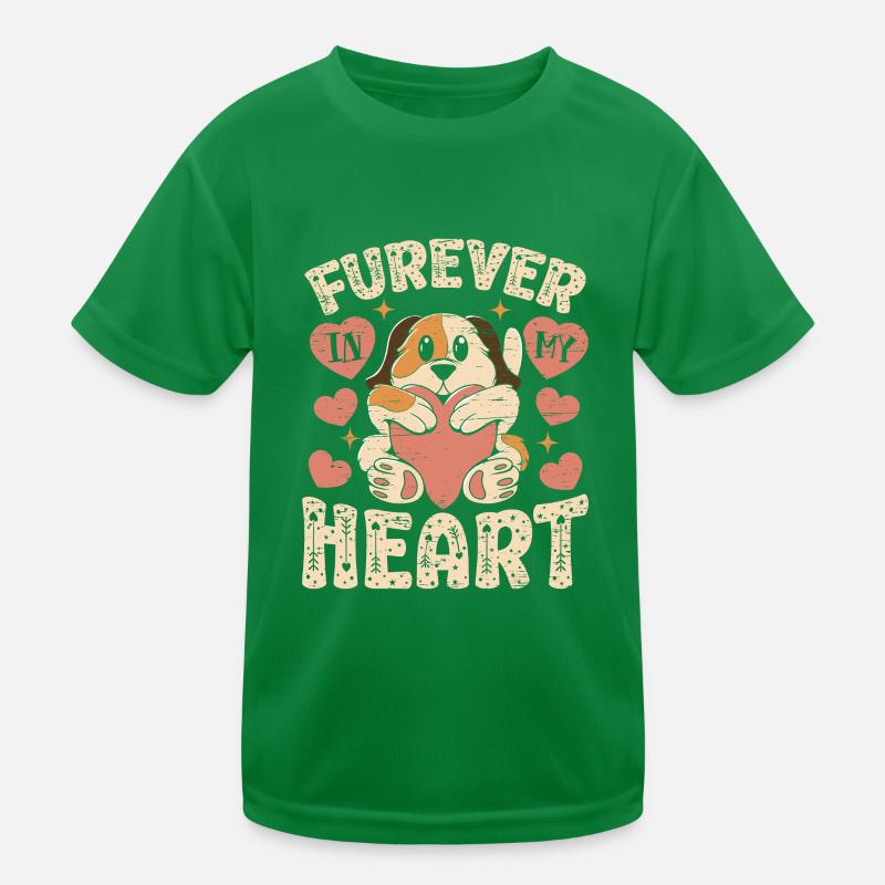 Furever In My Heart Hunde Geschenkidee Welpe Kinder Funktions-T-Shirt