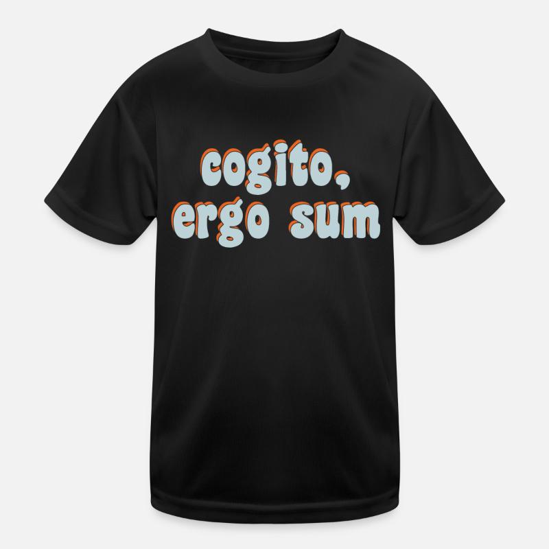 cogito ergo sum Kinder Funktions-T-Shirt