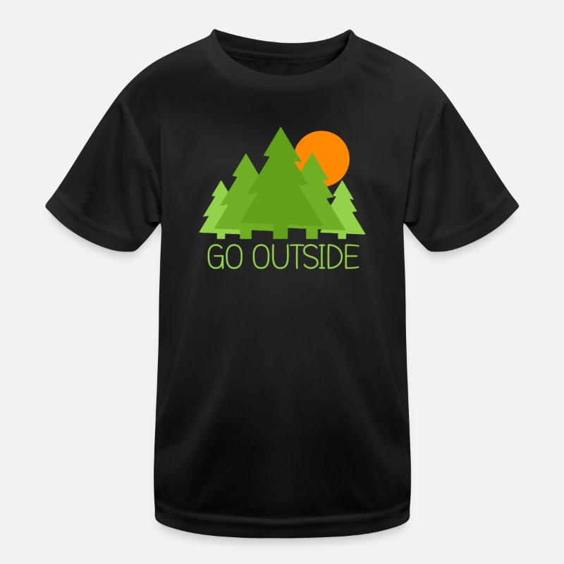 go outside Kinder Funktions-T-Shirt