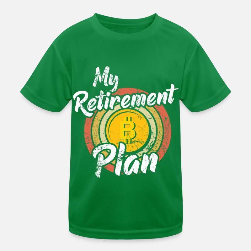 My retirement plan Bitcoin T-shirt sport Enfant