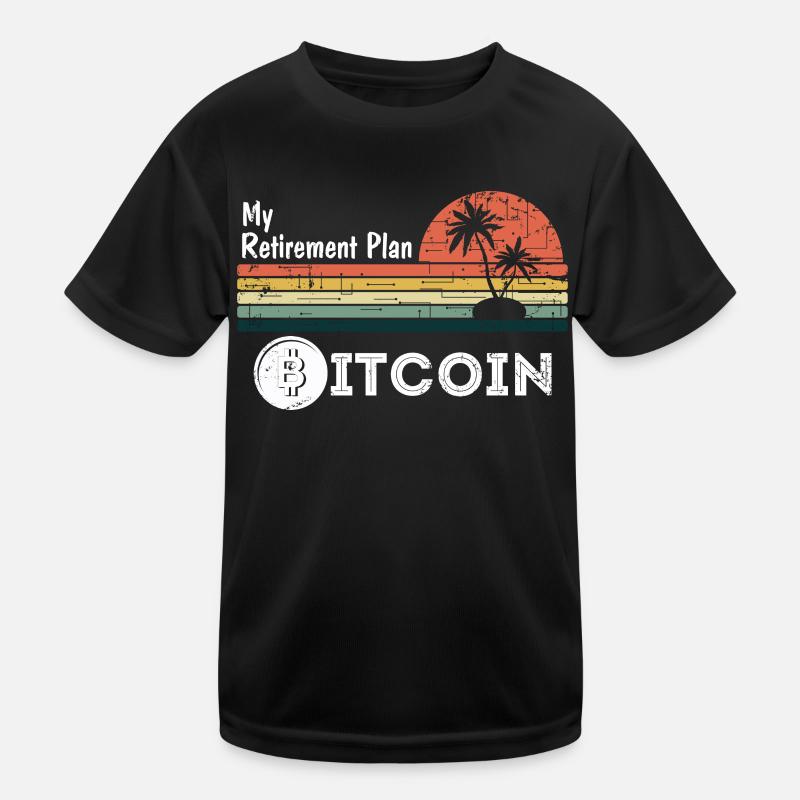 My retirement plan Bitcoin - Kinder Funktions-T-Shirt - Schwarz