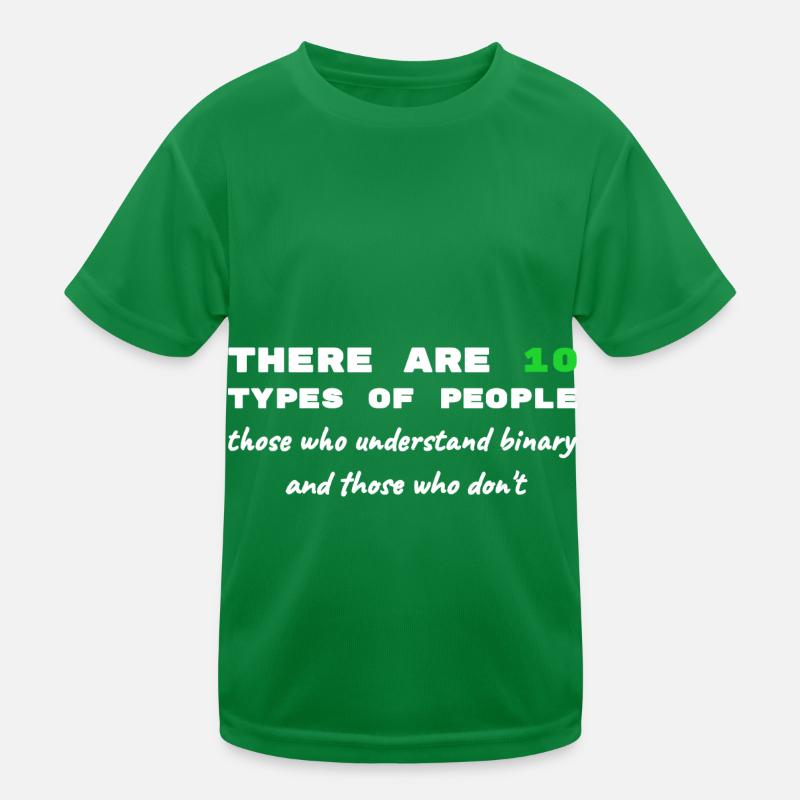 Binary Code Funny Sayings Computer Computer Work Kids Functional T-Shirt