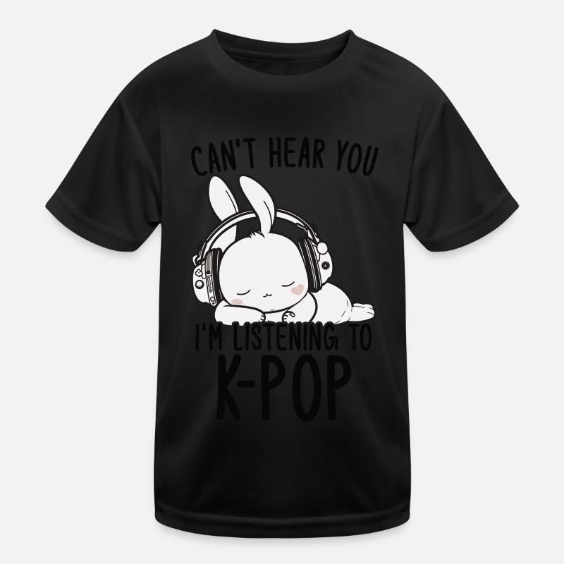 Je ne t’entends pas, j’écoute Kpop Rabbit K-pop T-shirt sport Enfant