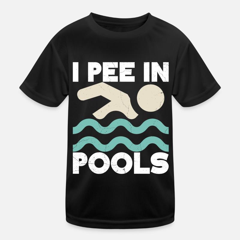 I Pee In Pools Funny Jokes Sarcastic Kids Functional T-Shirt