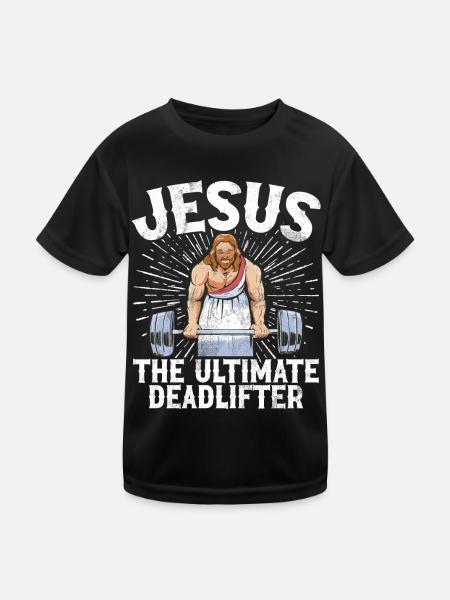 Jesus The Ultimate Deadlifter Christian Gym - Kids Functional T-Shirt - black - Front