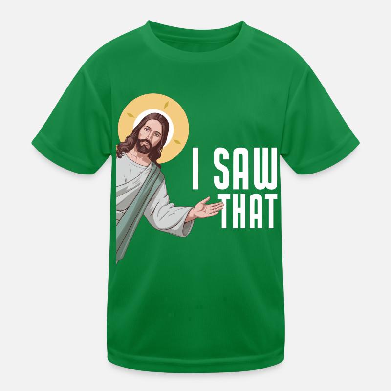 I Saw Jesus Meme Funny Christian Kids Functional T-Shirt