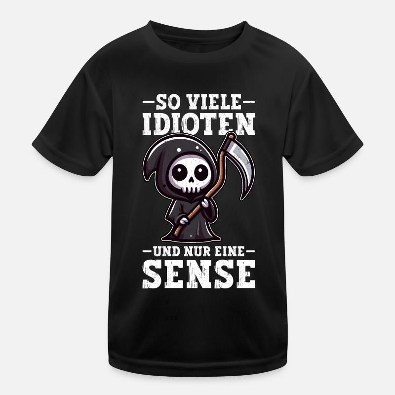 So many idiots and just a scythe of sarcasm Kids Functional T-Shirt
