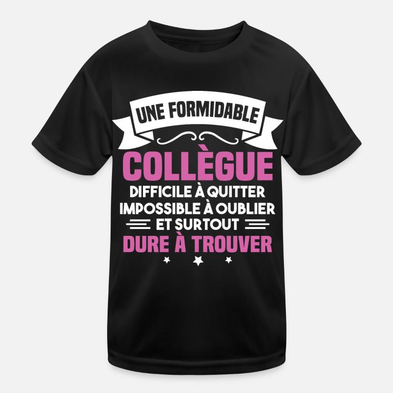 Une formidable collègue difficile T-shirt sport Enfant