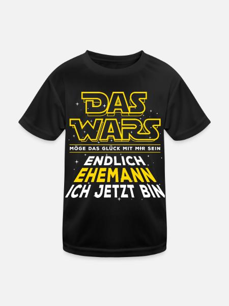 Das Wars - Endlich Ehemann ich jetzt bin. Hochzeit - Kinder Funktions-T-Shirt - Schwarz