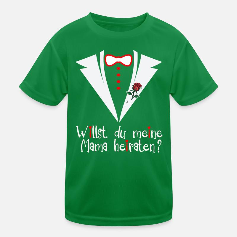 Willst du meine Mama heiraten? Heiratsantrag Kinder Funktions-T-Shirt