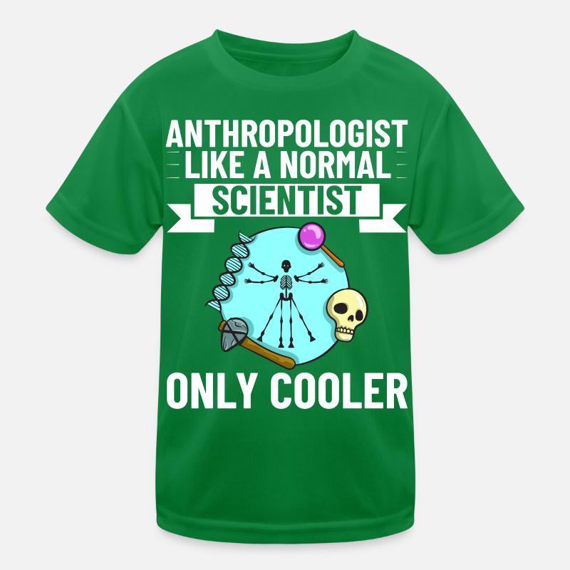 Forensic Anthropology Anthropologist Kids Functional T-Shirt