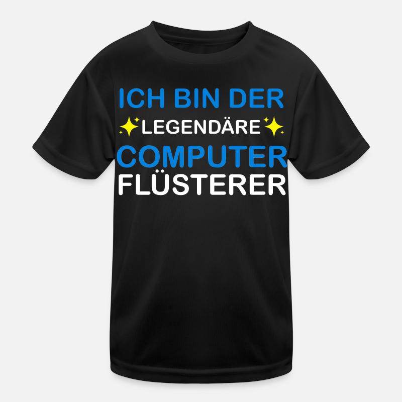 Ich bin der Legendäre Computer Flüsterer - Kinder Funktions-T-Shirt - Schwarz
