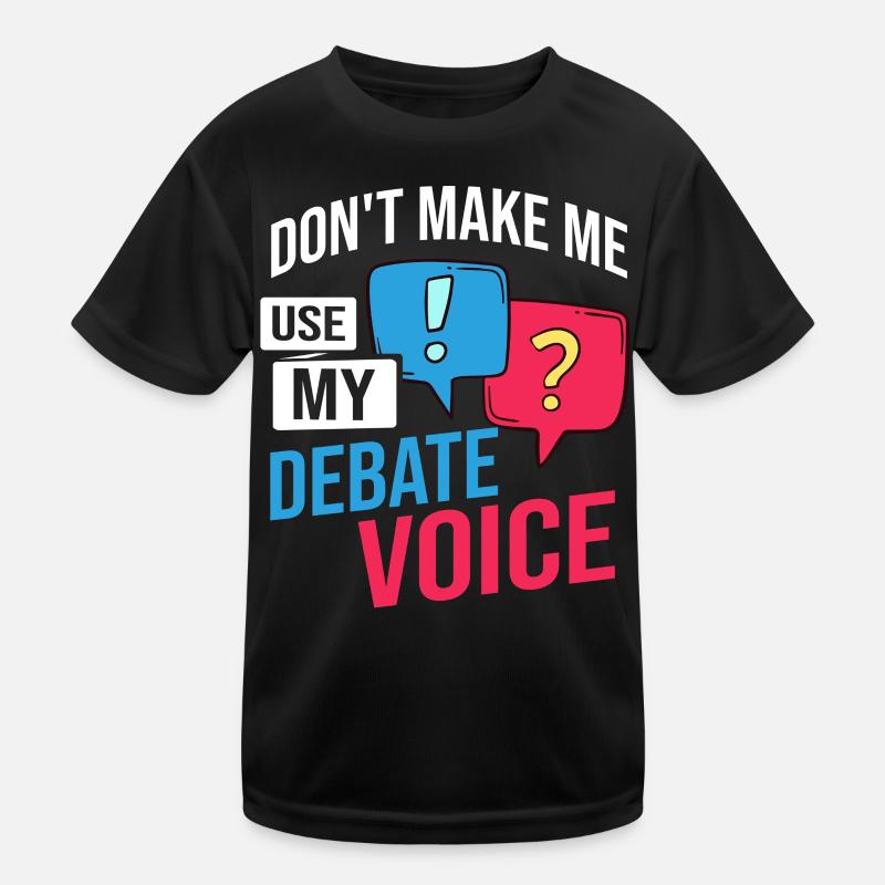 Debate Political Discussion Debate Argument Kids Functional T-Shirt