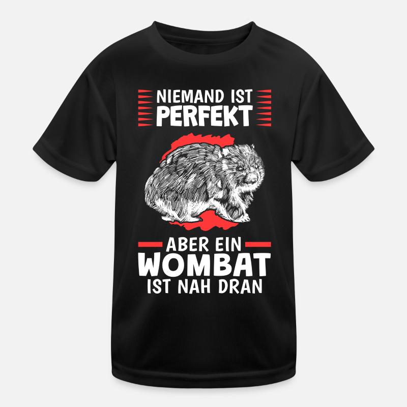 Wombats sind perfekt australisches Beuteltier Kinder Funktions-T-Shirt