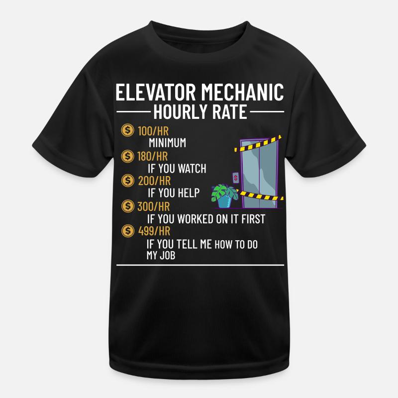 Elevator Elevator Technician Elevator Elevator Kids Functional T-Shirt