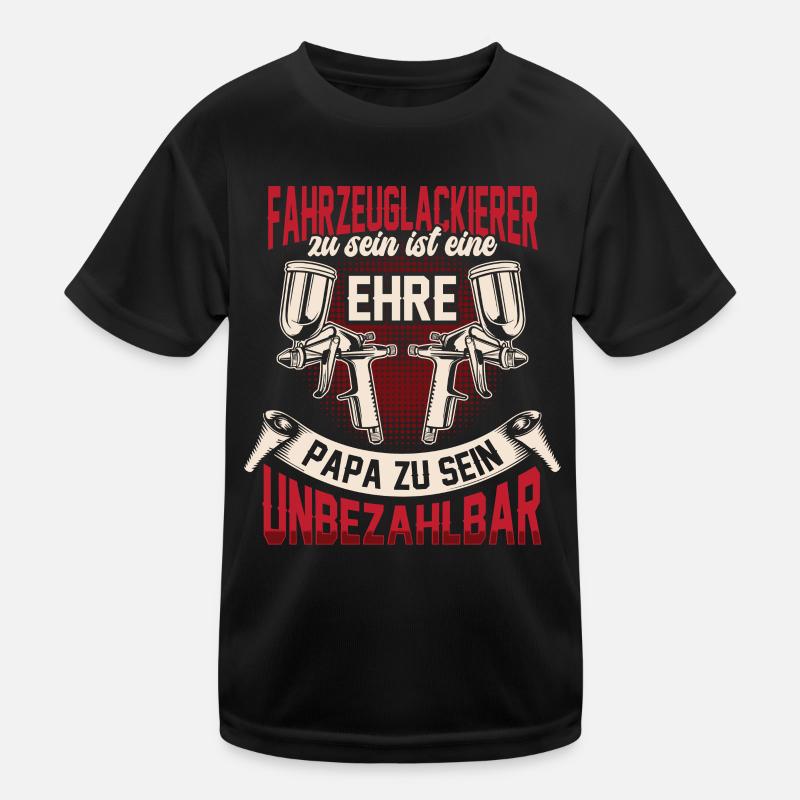 Fahrzeuglackierer zu sein ist eine Ehre Lackierer Kinder Funktions-T-Shirt