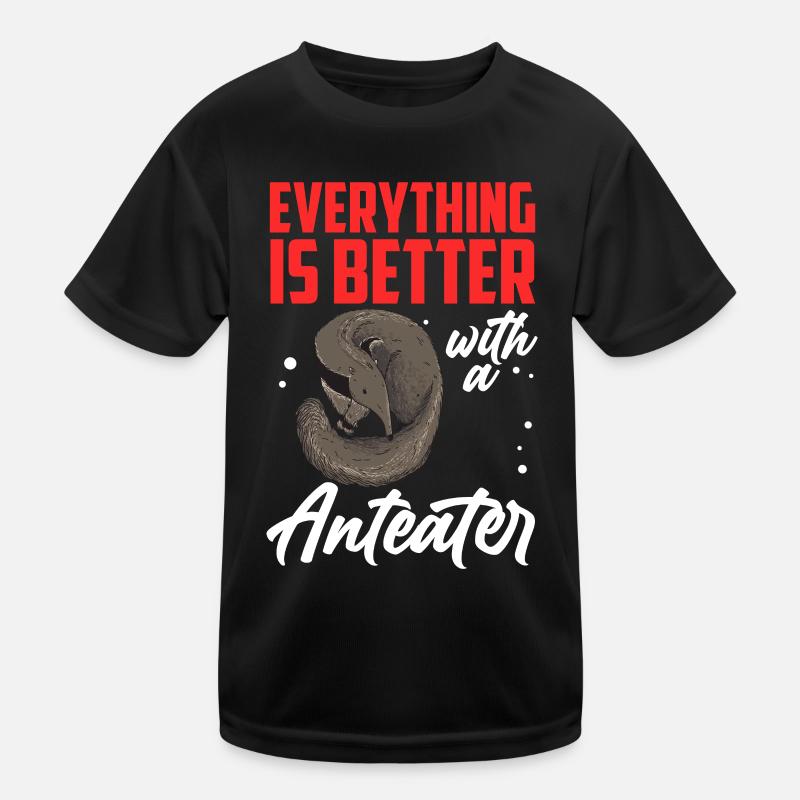 Everything better with anteater dwarf anteater Kids Functional T-Shirt