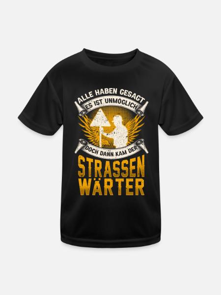Straßenwärter unmöglich Straßenbauer - Kinder Funktions-T-Shirt - Schwarz - Vorne