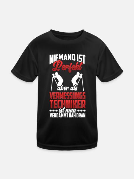 Vermessungstechniker sind perfekt Vermesser - Kinder Funktions-T-Shirt - Schwarz - Vorne