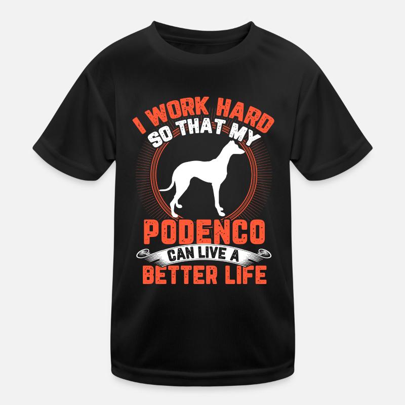 Podenco arbeite hart spanischer Windhund Kinder Funktions-T-Shirt
