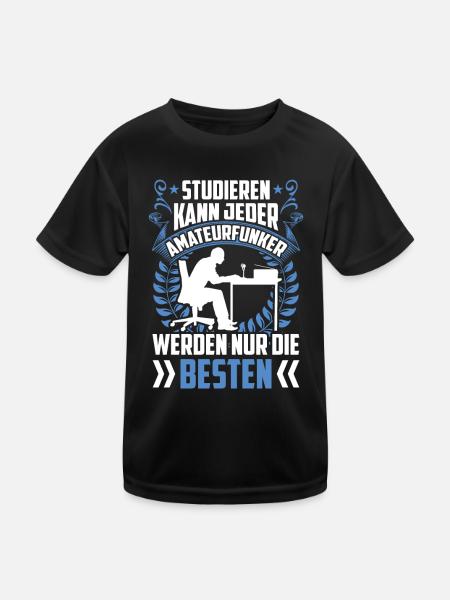 Nur die Besten werden Amateurfunker Hobbyfunker - Kinder Funktions-T-Shirt - Schwarz - Vorne