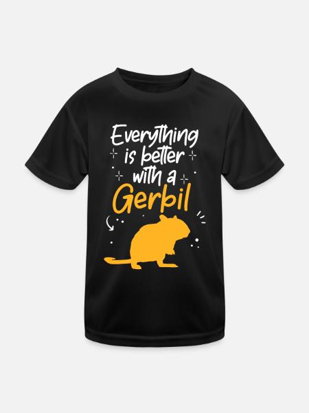 Everything is better with gerbil rodent Gerbil - Kids Functional T-Shirt - black - Front