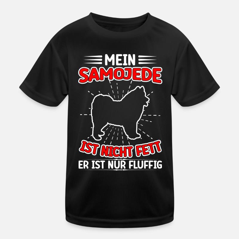 Samojede ist nur fluffig Schlittenhund Kinder Funktions-T-Shirt
