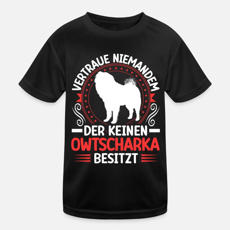 Ovcharka Own a Caucasian Ovcharka Kids Functional T-Shirt