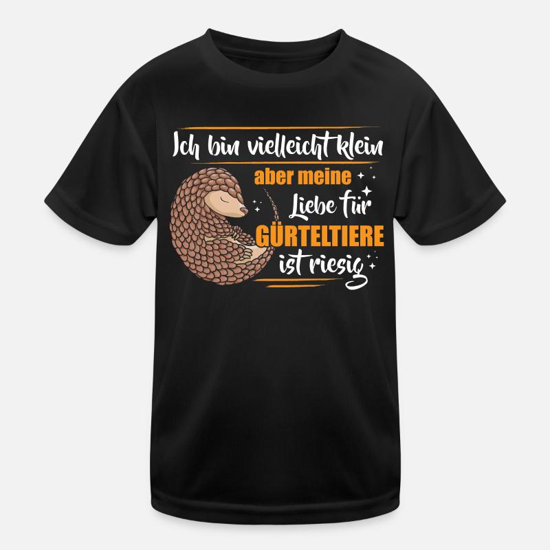 Gürteltier bin vielleicht klein Riesengürteltier Kinder Funktions-T-Shirt