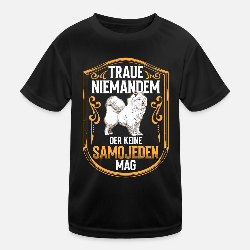Samojede nicht trauen Samojedenspitz Samojede Kinder Funktions-T-Shirt