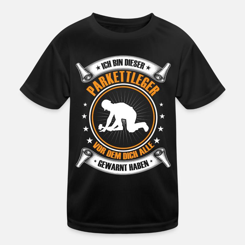 Parkettleger Ich bin dieser Fliesenleger Kinder Funktions-T-Shirt