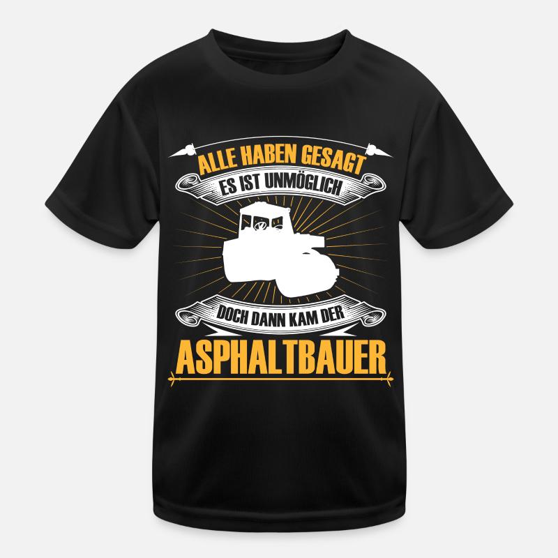 Asphalt construction is impossible Road construction - Kids Functional T-Shirt - black