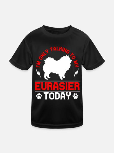 Rede nur mit meinem Eurasier Eurasian Spitz - Kinder Funktions-T-Shirt - Schwarz - Vorne
