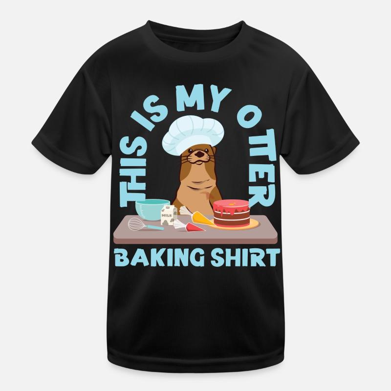 Otter Baking Pun This Is My Otter Kinder Funktions-T-Shirt
