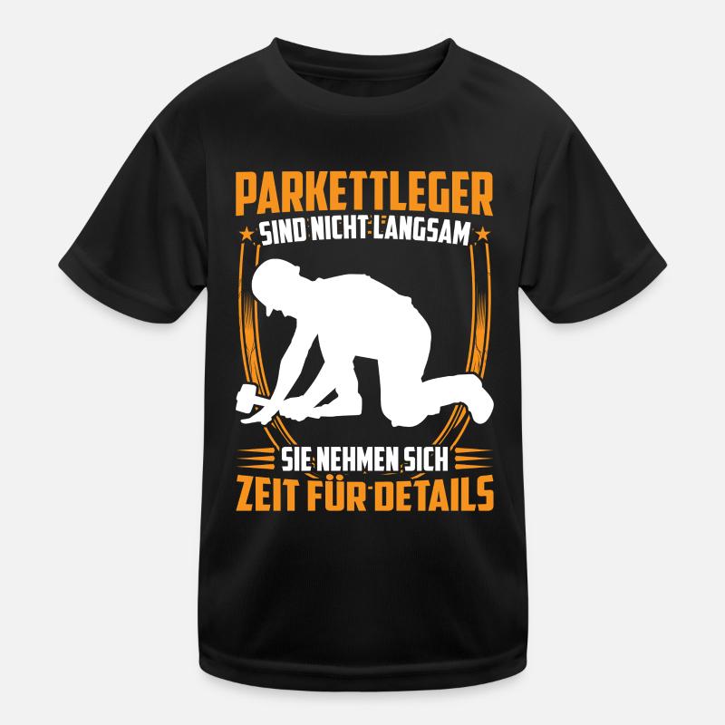 Parkettleger ist langsam Fußbodenleger Kinder Funktions-T-Shirt