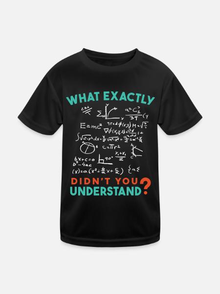 Physics Math Formula Joke - Kids Functional T-Shirt - black - Front
