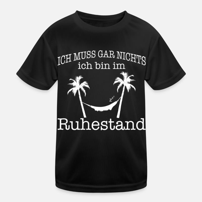 Ruhestand Spruch Pension Rentner Sprüche Rente Kinder Funktions-T-Shirt
