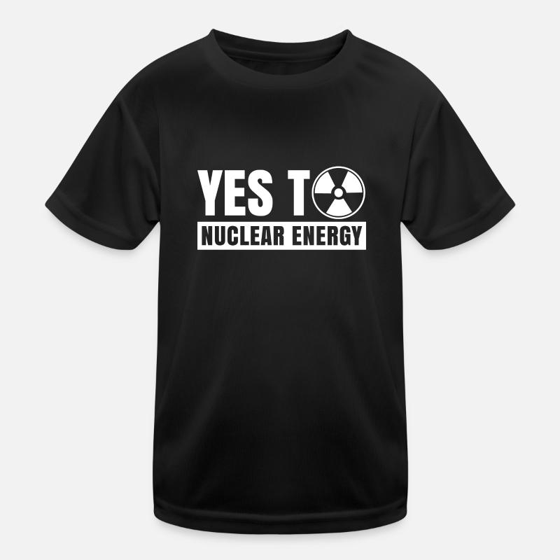 Ja zu Atomkraft Kernkraft Nuklear Atom Kinder Funktions-T-Shirt