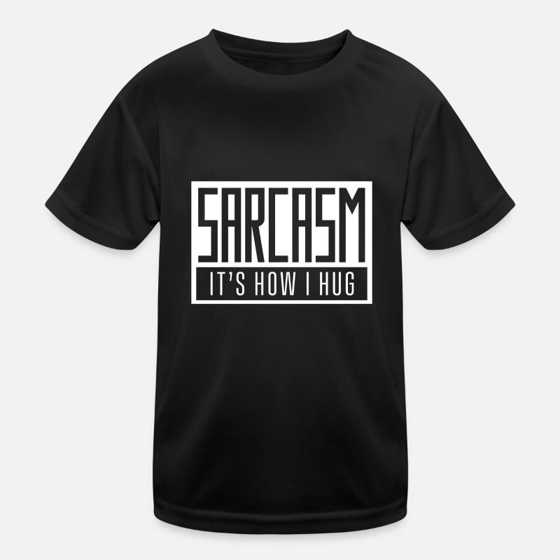 Sarkasmus Ironie Sarkastisch Zynisch Ironisch Kinder Funktions-T-Shirt