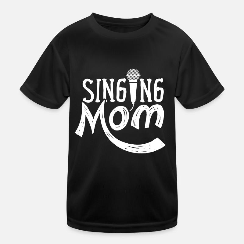 Chanteuse Maman Chant Chant chant chanteur T-shirt sport Enfant