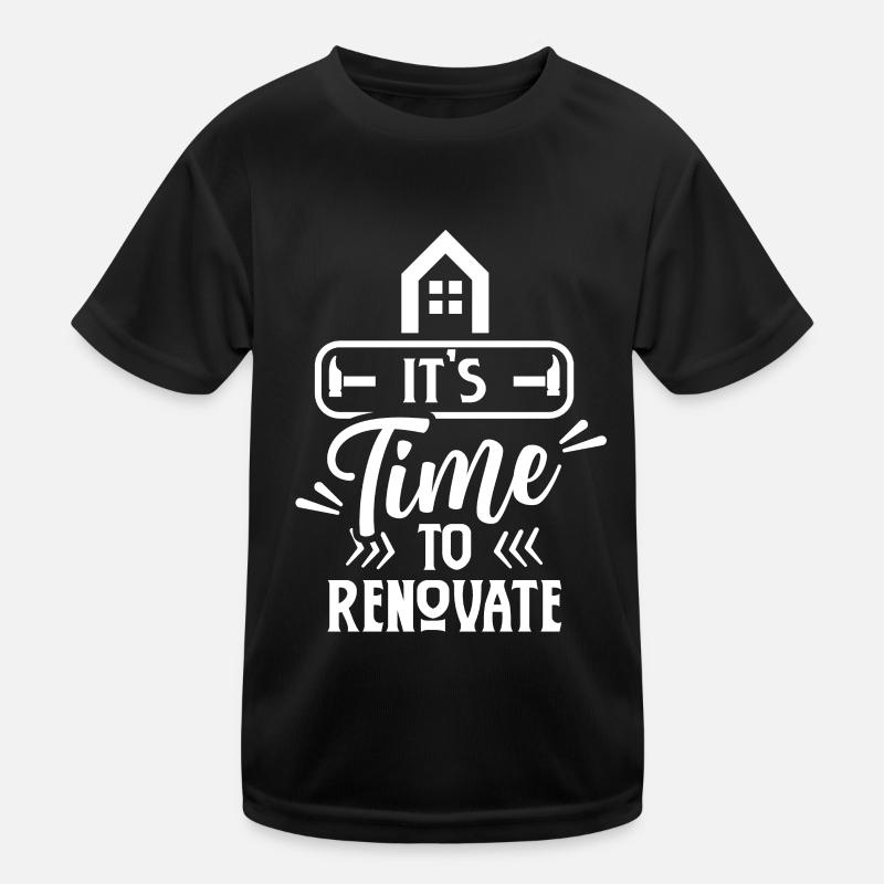Il est temps de rénover la rénovation DIY T-shirt sport Enfant