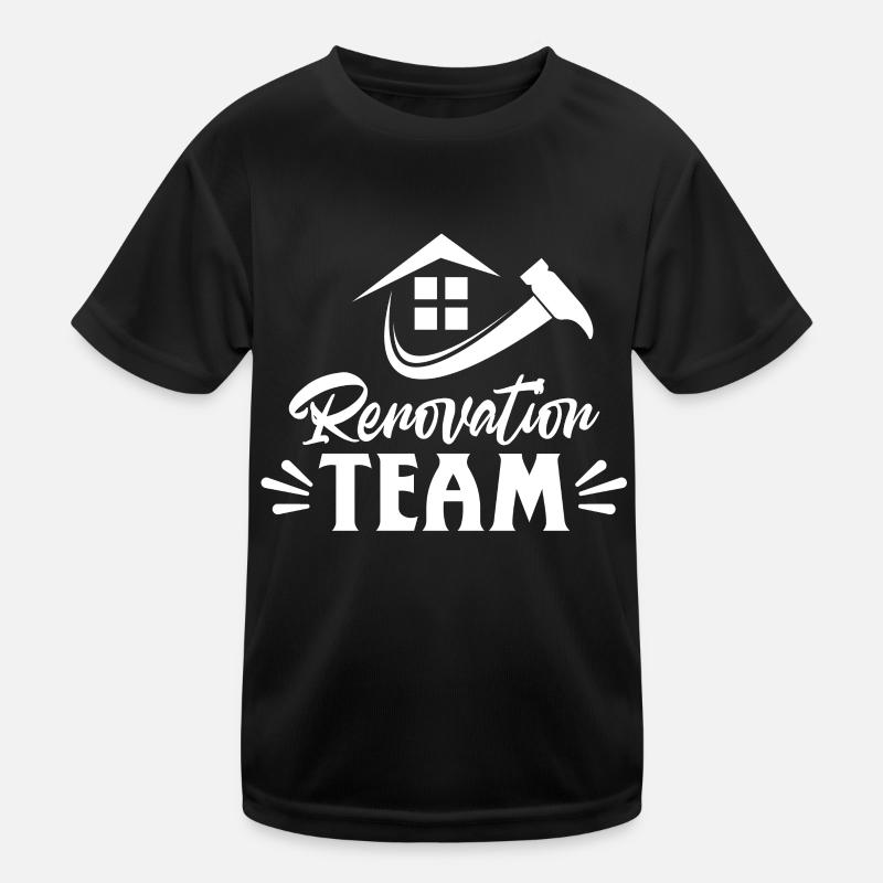 Team Renovation Restoration Renovate Builder Kids Functional T-Shirt