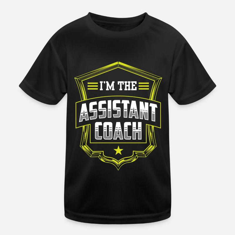 I am the Assistant Trainer Coach Assistant Kids Functional T-Shirt